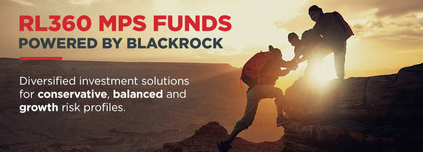 RL360 has launched a new range of managed portfolio funds power by BlackRock